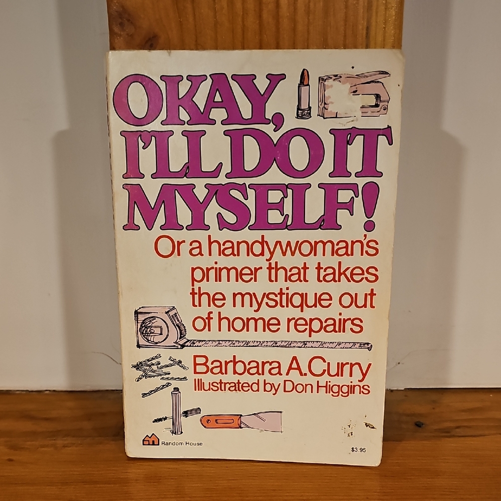 Vintage 70s "Okay, I'll Do It Myself!" DIY Book